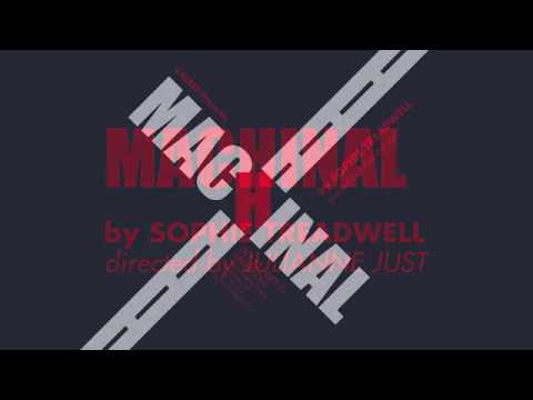 Making a Play: Backstage - Featuring CSULB & Cal Rep's Machinal (October 2017)