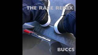 THE RACE REMIX - BUCCS #FREETAYK