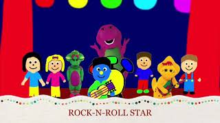 Barney Song: Rock-N-Roll Star (My Version)