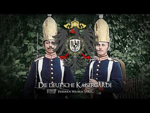 »Die deutsche Kaisergarde« • German Military March