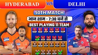 TODAY MATCH √ IPL 2022 Delhi Capitals vs Sunrisers Hyderabad Playing 11 √ DC vs SRH 2022 Playing 11