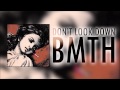 Don't Look Down - Bring Me The Horizon feat ...