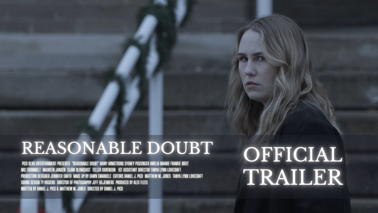 REASONABLE DOUBT (TRAILER) YES WE CANNES 48 HOUR FILM PROJECT