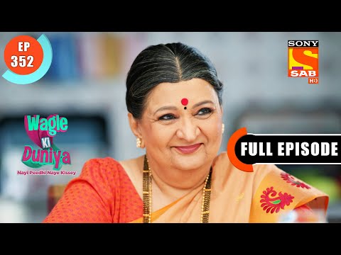 Srinivas Wagle's Question - Wagle Ki Duniya - Ep 352 - Full Episode - 16 May 2022
