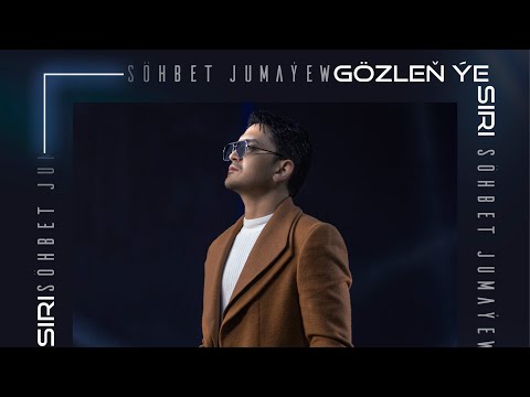 Sohbet Jumayew - GÖZLEÑ ÝESIRI (Music Video)