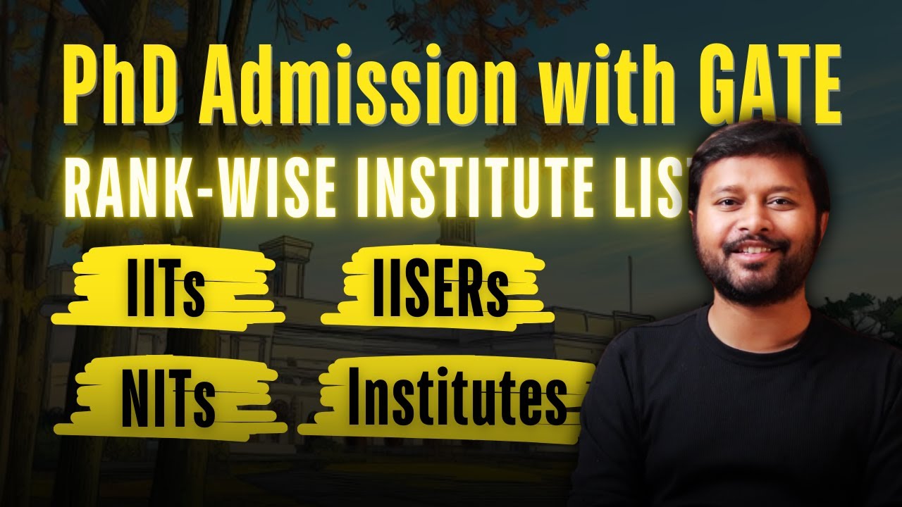 PhD in IITs: Which IIT Can You Get With Your GATE Rank? All 'Bout Chemistry