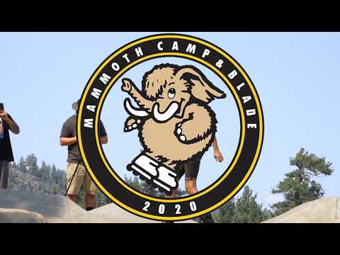 Mammoth Camp & Blade 2020 - Adventure Rollerblading