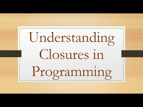 Understanding Closures in Programming