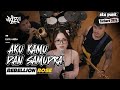 AKU KAMU DAN SAMUDRA Rebellion Rose Ska Punk Indonesia 2026