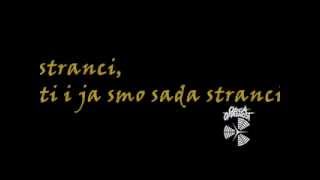 Opća Opasnost - Stranci (lyrics)