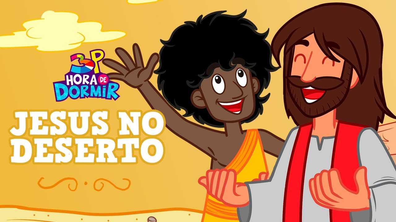 Jesus no Deserto - 3 Palavrinhas com Leonardo Gonçalves - Hora de Dormir com Historinha
