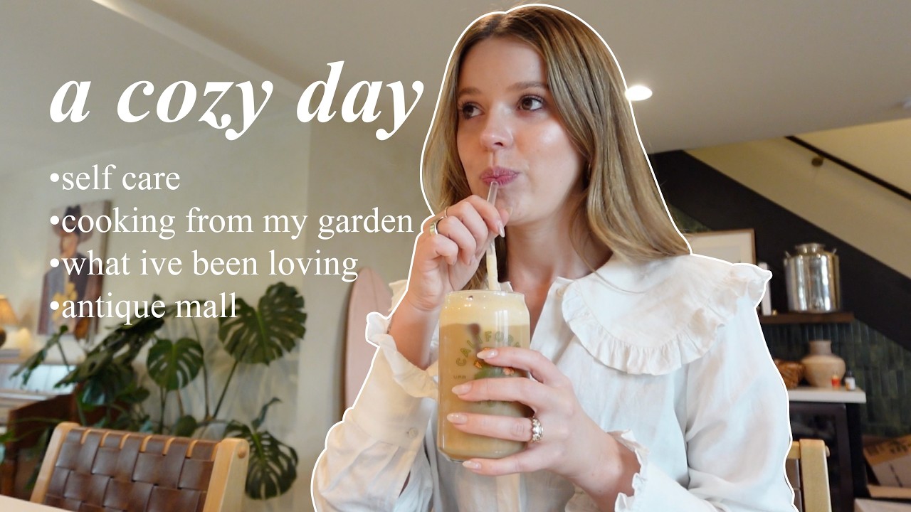COZY VLOG:  what I've been LOVING, (+ antique shopping AND cooking from the garden) 🥰