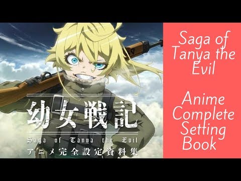 Saga of Tanya the Evil Anime Complete Setting Book
