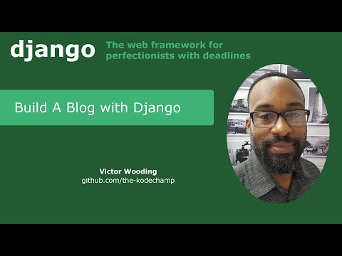 Learn Django by Building a Blog