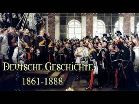 Deutsche Geschichte 1861 1888 Bismarck, William I und Preussen (Hörbuch)