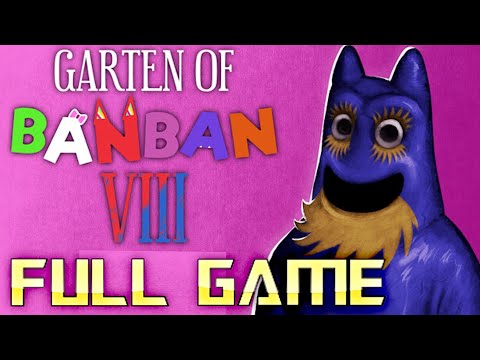 GARTEN OF BANBAN 8 ANTI DEVIL | Full Game 4K Walkthrough | No Commentary