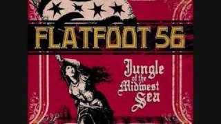 Flatfoot 56 - Pay Me A Dollar