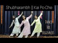 Shubharambh Dance For Beginners Kai Po Che Shubharambh Easy Dance Steps