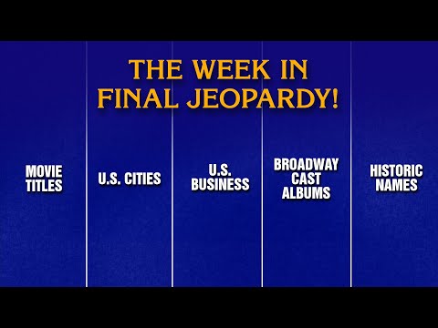 A Week in Final Jeopardy!: 6/9/25-6/13/25 | JEOPARDY!