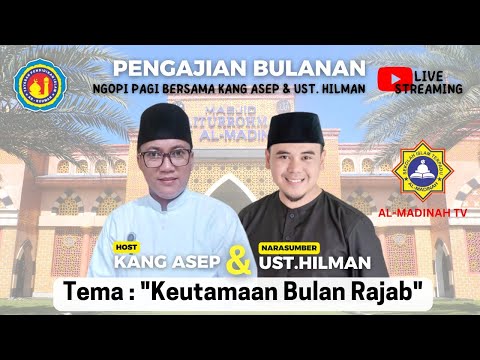 Ngopi Pagi: Keutamaan Bulan Rajab