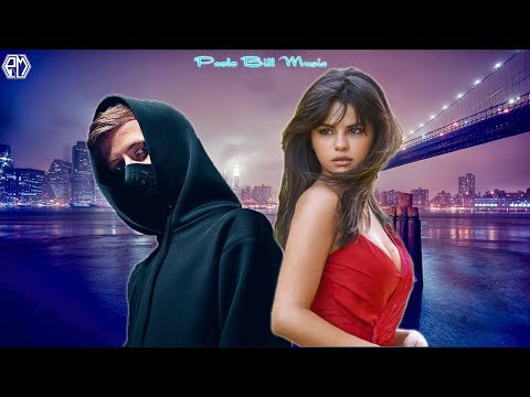 Alan Walker Ft Selena Gomez New Song Remix Paolo Bill Music ツ