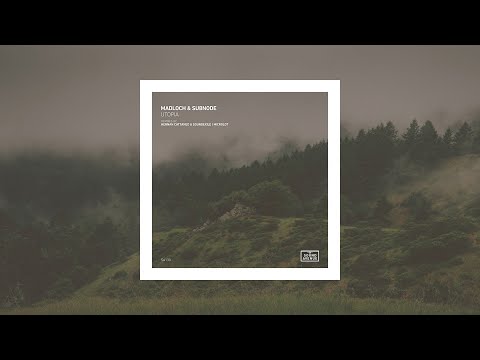Madloch, Subnode - Utopia (Hernan Cattaneo & Soundexile Remix) [Sound Avenue]