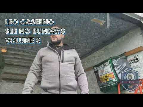 Leo CaSeeNo "SeeNoSundays Vol. 8"