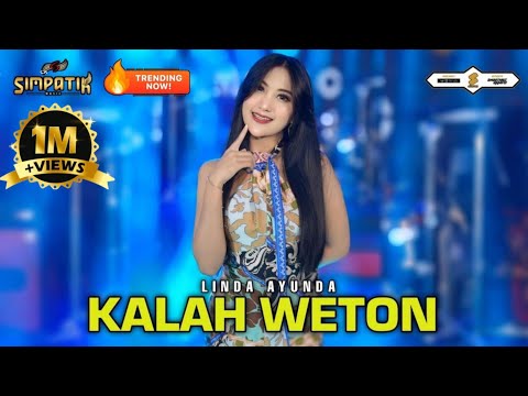 LINDA AYUNDA - KALAH WETON - SIMPATIK MUSIK