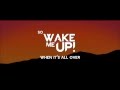 Avicii - Wake Me Up (Radio Edit) [Lyrics + ...