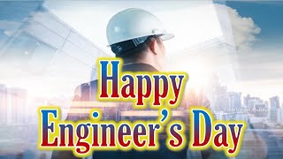 Engineers Day Whatsapp Status |Happy Engineers Day/Happy Engineers Day Whatsapp Status/Engineers Day