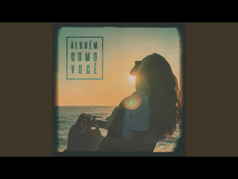 Alguém Como Você