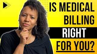 Is Medical Billing Right For You | Career Talk