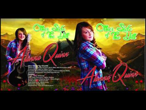 Alanna Quinn - Other Side Of The Hill