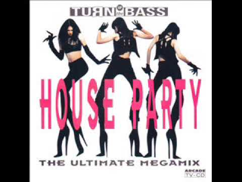 House Party 1   The Ultimate Megamix