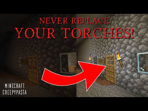 If Your Torches Start Disappearing, NEVER REPLACE THEM! Minecraft Creepypasta