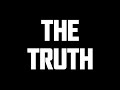 The Truth