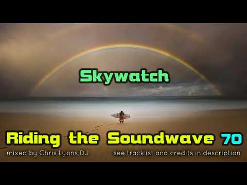 Riding the Soundwave 70: Skywatch - Melodic Progressive DJset (Jan 2021)