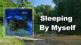 Eddie Vedder - Sleeping By Myself  (Lyrics)