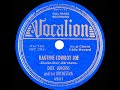 1939 Dick Jurgens - Ragtime Cowboy Joe (Eddy Howard & group, vocal)