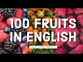 100 Fruits Name in English | Learn fruit names for Preschool and Kindergarten