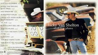 Ricky Van Shelton ~  &quot;He&#39;s Not the Man I Used to Be&quot;