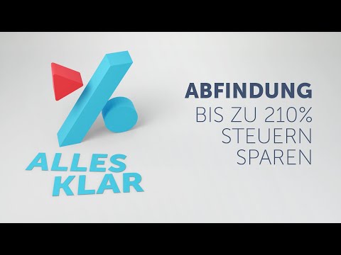 Abfindung: 210 Prozent Steuern sparen!