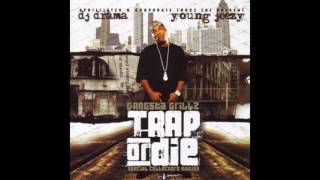 Young Jeezy - 3-6 (Freestyle) (Trap or Die)