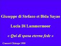 Giuseppe di Stefano et Bidu Sayao   'Lucia Di Lammermoor'  Qui di sposa eterna fede