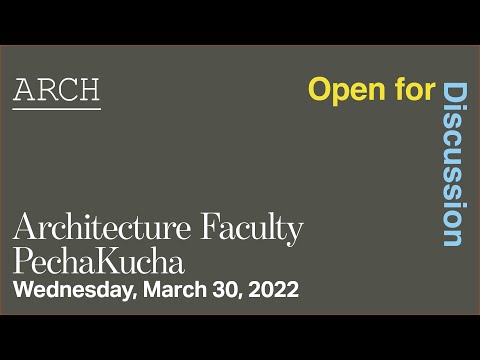 Escola de Design Weitzman: Faculdade de Arquitetura PechaKucha