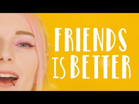 HXDES - Friends Is Better (Official Lyric Video)