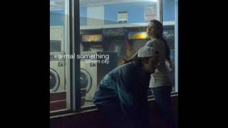 Eternal Something - Known You