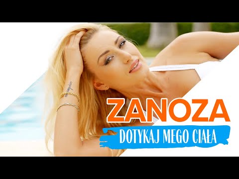 Zanoza - Dotykaj mego ciała (Disco Polo 2021)