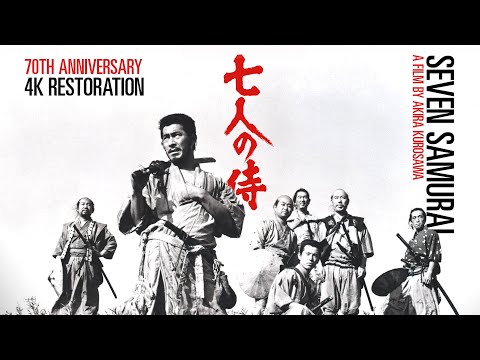 Seven Samurai - Official 70th Anniversary 4K Restoration Trailer