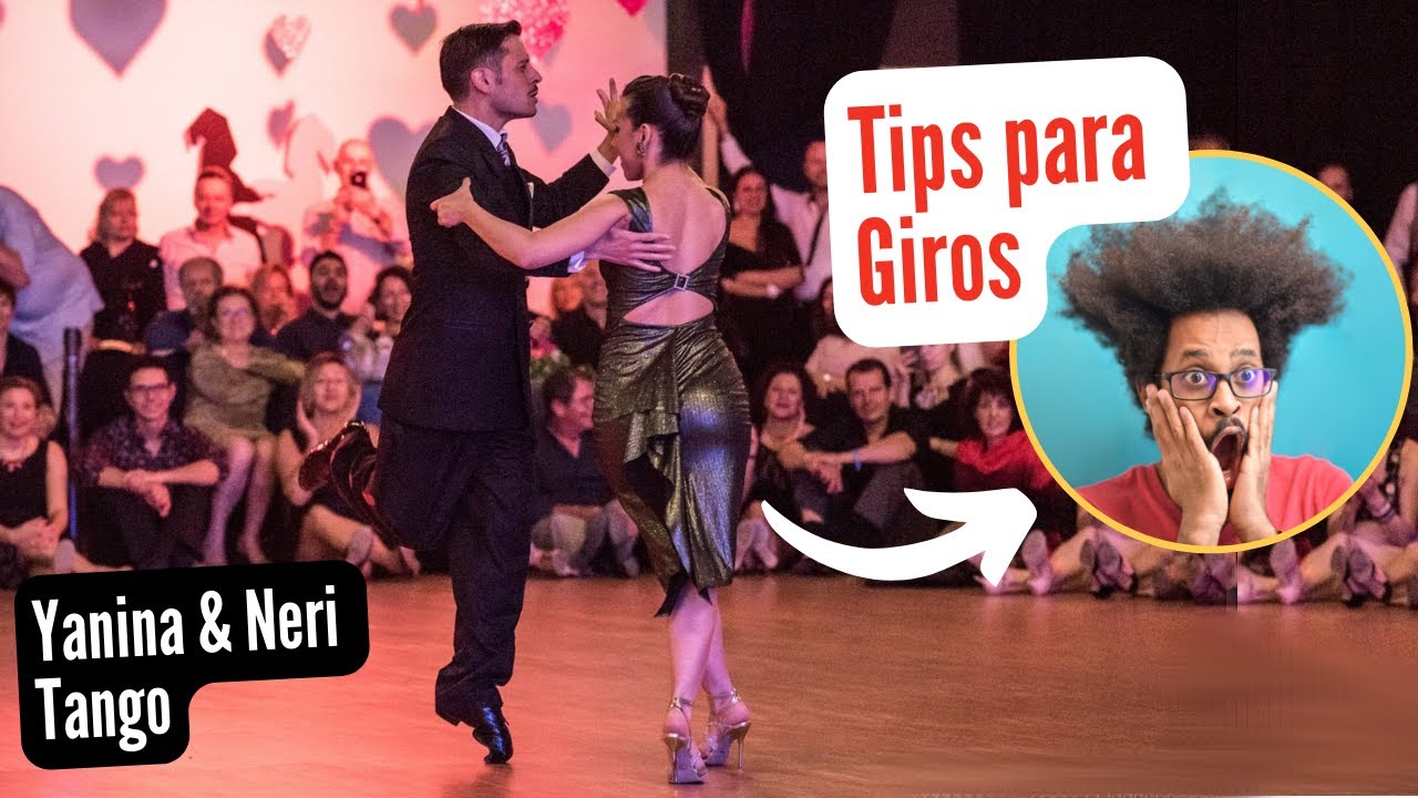 Tips para Giros, Enrosque -Tango. Neri Piliu